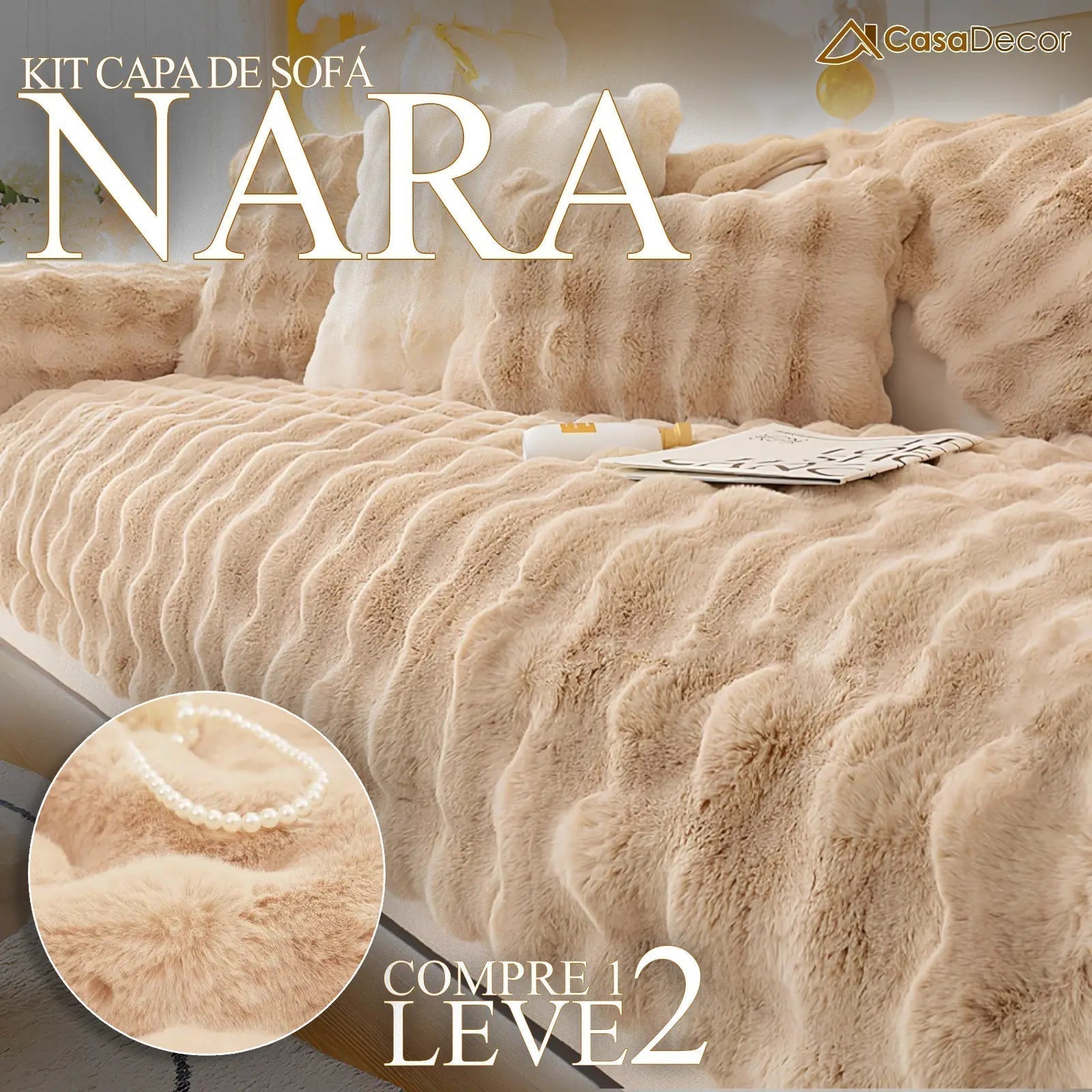 [Pague 1, Leve 2] Capa de Sofá Nara (Toque Suave e Sofisticado para Seu Lar!) + BRINDE: 2 Almofadas